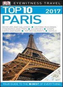 Top 10 Paris (eyewitness Top 10 Travel Guide),pap/ma Edition
