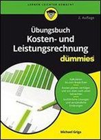 Ubungsbuch Kosten- Und Leistungsrechnung Fur Dummies