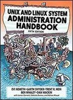 Unix And Linux System Administration Handbook (5th Edition)