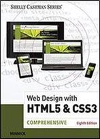 Web Design With Html & Css3: Comprehensive (Shelly Cashman Series)