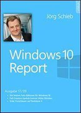 Windows 10: Die Besten Foto-editoren Fuer Windows 10: Windows 10 Report Ausgabe 17/09 (german Edition)
