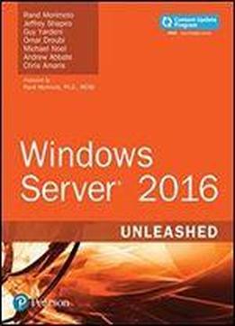 Windows Server 2016 Unleashed (includes Content Update Program)