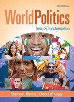 World Politics: Trend And Transformation, 2016 - 2017