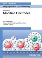 10: Modified Electrodes (Encyclopedia Of Electrochemistry)