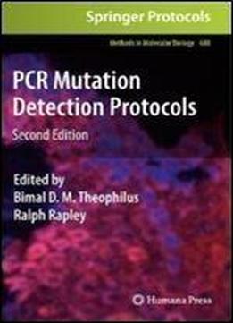 688: Pcr Mutation Detection Protocols (methods In Molecular Biology)