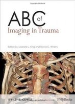 Abc Of Imaging In Trauma (Abc Series)
