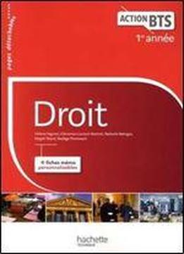 Action Bts Droit Bts 1re Annee - Livre Eleve - Ed. 2017
