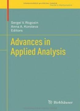 Advances In Applied Analysis (trends In Mathematics)