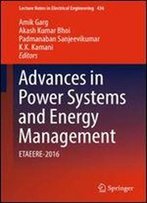 Advances In Power Systems And Energy Management: Etaeere-2016 (Lecture Notes In Electrical Engineering)