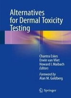 Alternatives For Dermal Toxicity Testing