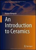 An Introduction To Ceramics (Lecture Notes In Chemistry)