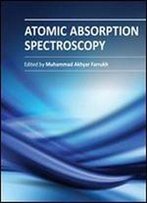 'Atomic Absorption Spectroscopy' Ed. By Muhammad Akhyar Farrukh