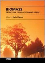 Biomass - Detection, Production And Usage