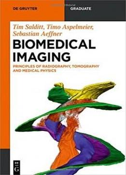 Biomedical Imaging (de Gruyter Textbook)