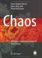 Chaos: A Program Collection For The Pc (3 Rd. Edition)