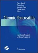 Chronic Pancreatitis: From Basic Research To Clinical Treatment