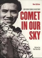 Comet In Our Sky: Lim Chin Siong In History