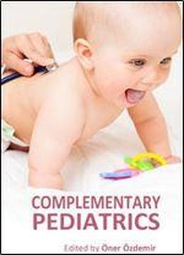 'complementary Pediatrics' Ed. By Oner Ozdemir