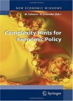 Complexity Hints For Economic Policy (New Economic Windows)