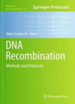 Dna Recombination: Methods And Protocols (methods In Molecular Biology)