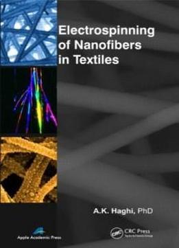 Electrospinning Of Nanofibers In Textiles