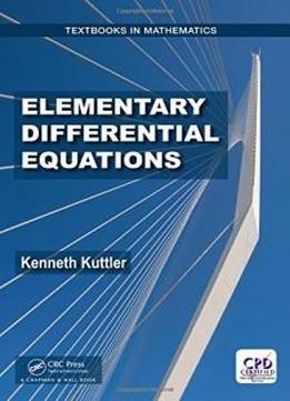 Elementary Differential Equations (textbooks In Mathematics)