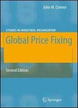 Global Price Fixing (studies In Industrial Organization)