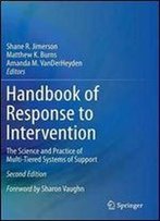 Handbook Of Response To Intervention: The Science And Practice Of Multi-Tiered Systems Of Support