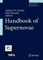 Handbook Of Supernovae
