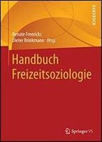 Handbuch Freizeitsoziologie