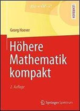 Hohere Mathematik Kompakt (springer-lehrbuch)