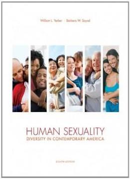 Human Sexuality: Diversity In Contemporary America, 8th Edition