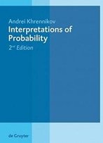 Interpretations Of Probability