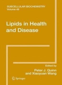 Lipids In Health And Disease (subcellular Biochemistry)