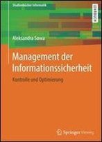 Management Der Informationssicherheit: Kontrolle Und Optimierung (Studienbucher Informatik)