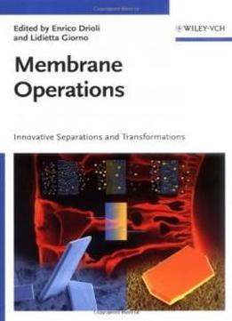 Membrane Operations
