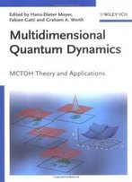 Multidimensional Quantum Dynamics