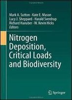 Nitrogen Deposition, Critical Loads And Biodiversity