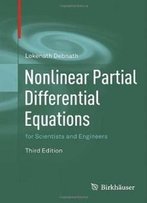 Nonlinear Partial Differential Equations For Scientists And Engineers