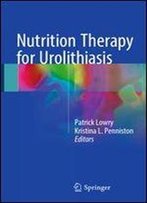 Nutrition Therapy For Urolithiasis
