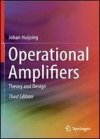 Operational Amplifiers: Theory And Design