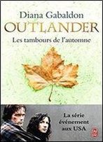 Outlander, Tome 4 : Les Tambours De L'Automne