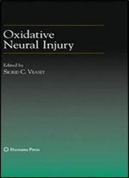 Oxidative Neural Injury (contemporary Clinical Neuroscience)