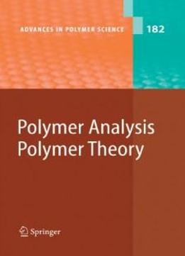 Polymer Analysis/polymer Theory (advances In Polymer Science)
