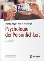 Psychologie Der Personlichkeit (Springer-Lehrbuch)