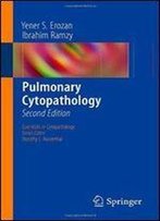 Pulmonary Cytopathology (Essentials In Cytopathology)