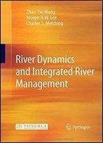 River Dynamics And Integrated River Management