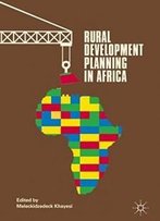 Rural Development Planning In Africa