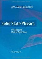 Solid State Physics: Principles And Modern Applications