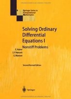 Solving Ordinary Differential Equations I: Nonstiff Problems (Springer Series In Computational Mathematics)
